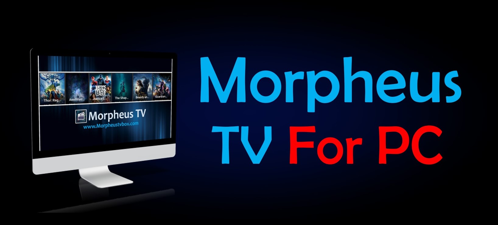 Morpheus Tv For Pc Download Morpheus Tv V1 54 For Any Windows 7 8 10